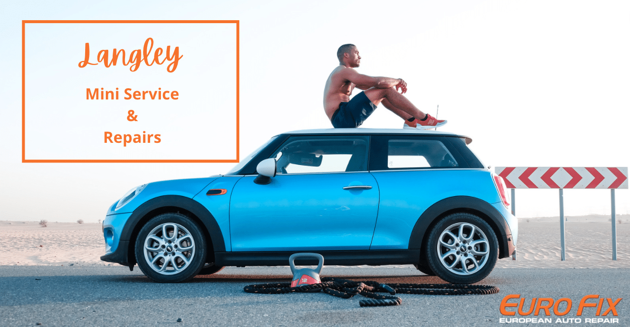Langley Mini Service and Repairs: Common Mini Cooper Concerns - EuroFix